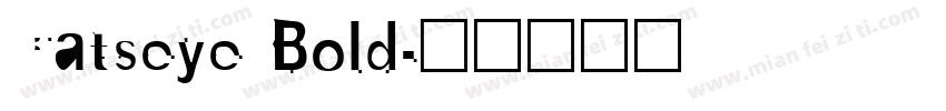 Catseye Bold字体转换